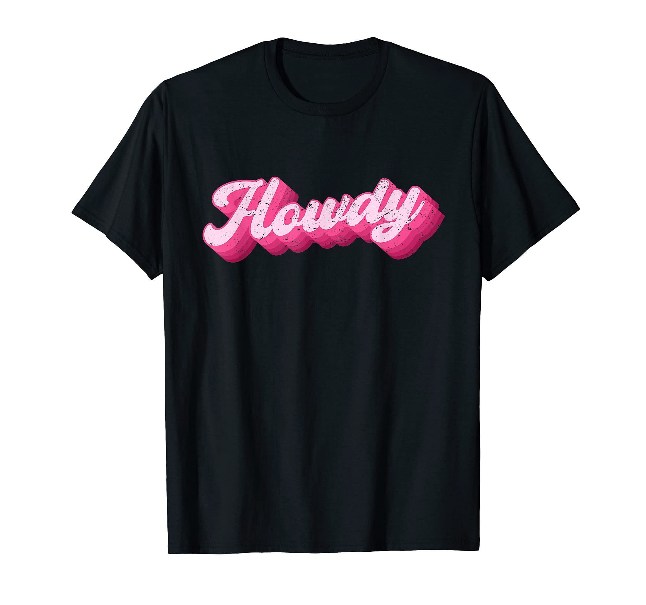 Howdy Cowboy Cowgirl Rodeo Western 70S T-Shirt - Graphic Print for Adults - T-Shirt, Sweatshirt, Hoodie