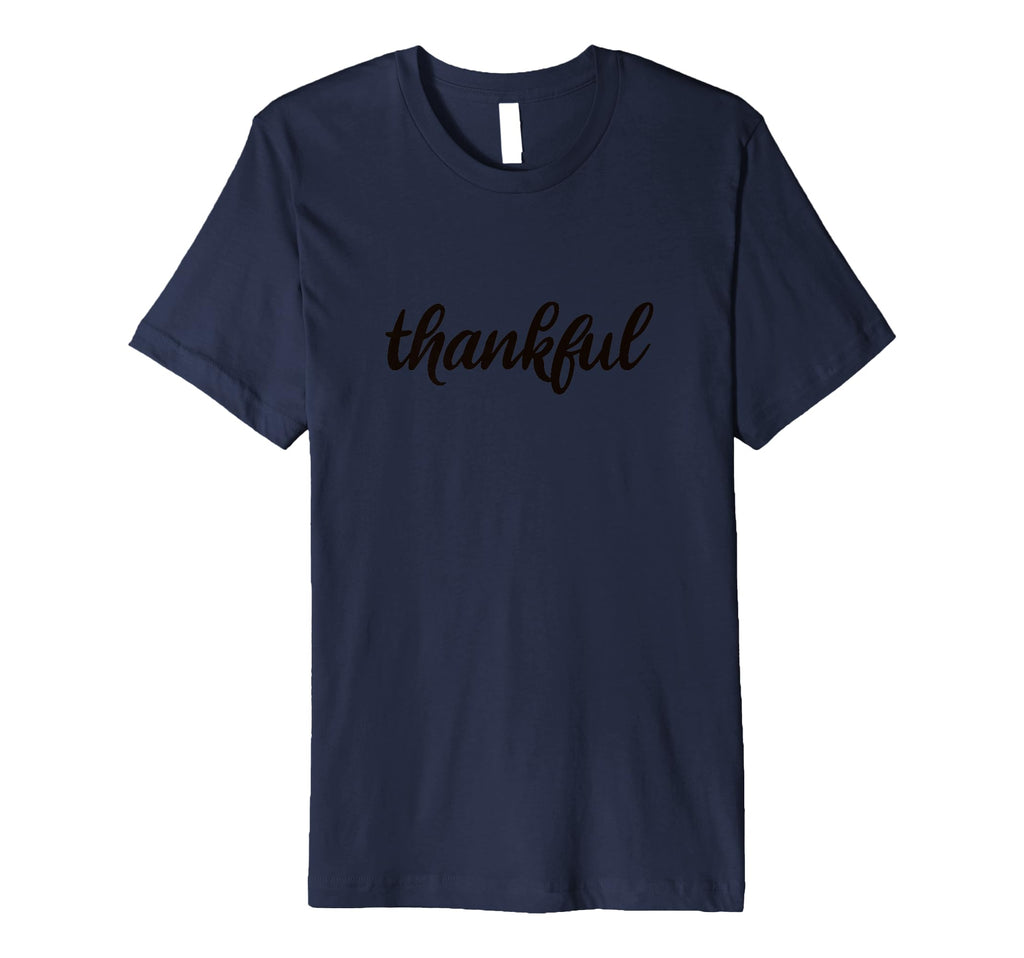 Inspirational Thankful Self Love Self T-Shirt - Trendy Graphic Men Women - T-Shirt, Sweatshirt, Hoodie