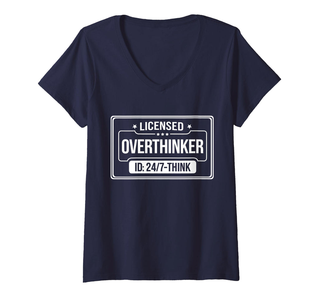 Womens Licensed Overthinker Funny T-Shirt - Unique Graphic for Adults - T-Shirt, Sweatshirt, Hoodie