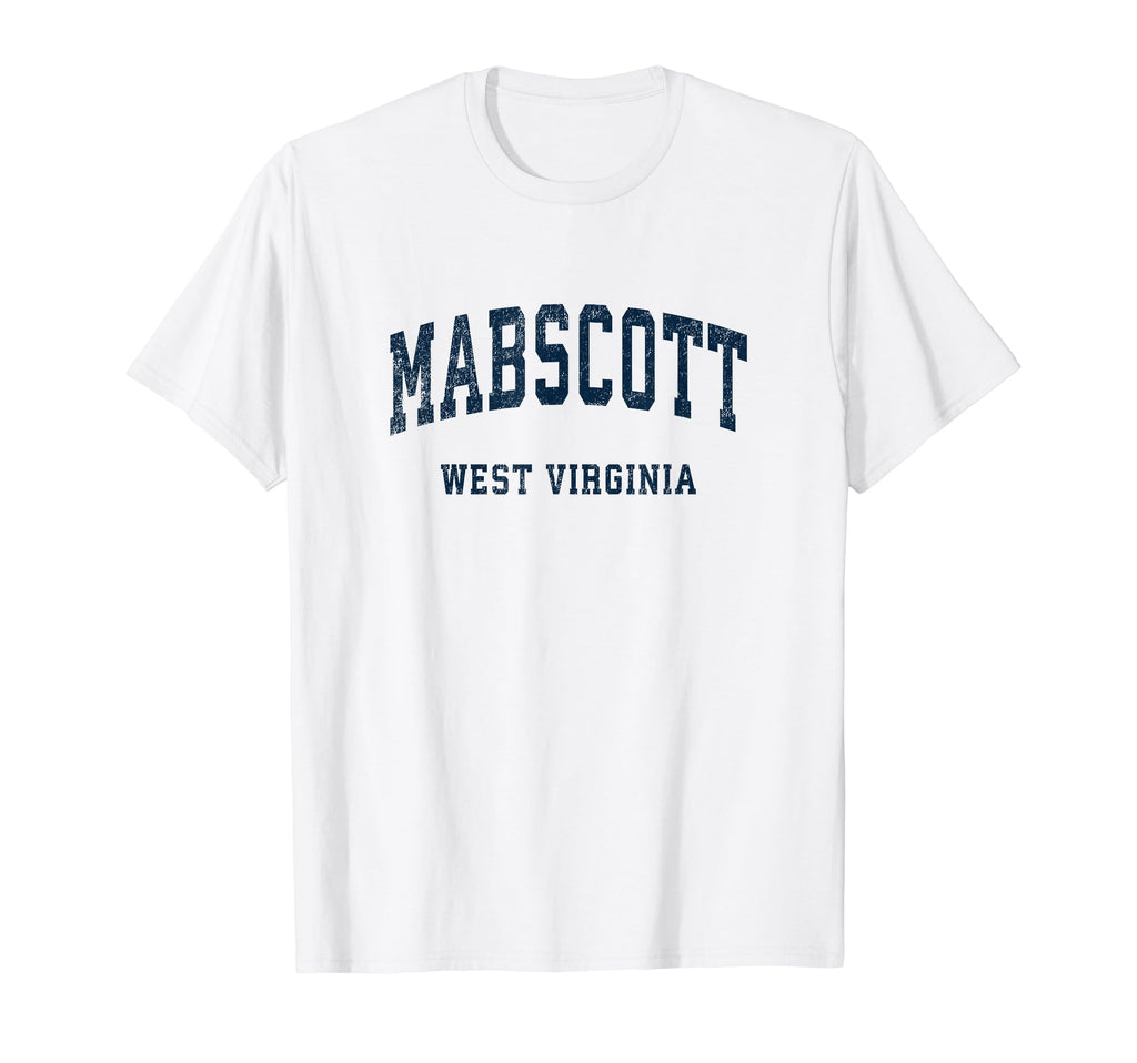 Mabscott West Virginia Wv Athletic Sports T-Shirt - Novelty Apparel Unisex - T-Shirt, Sweatshirt, Hoodie