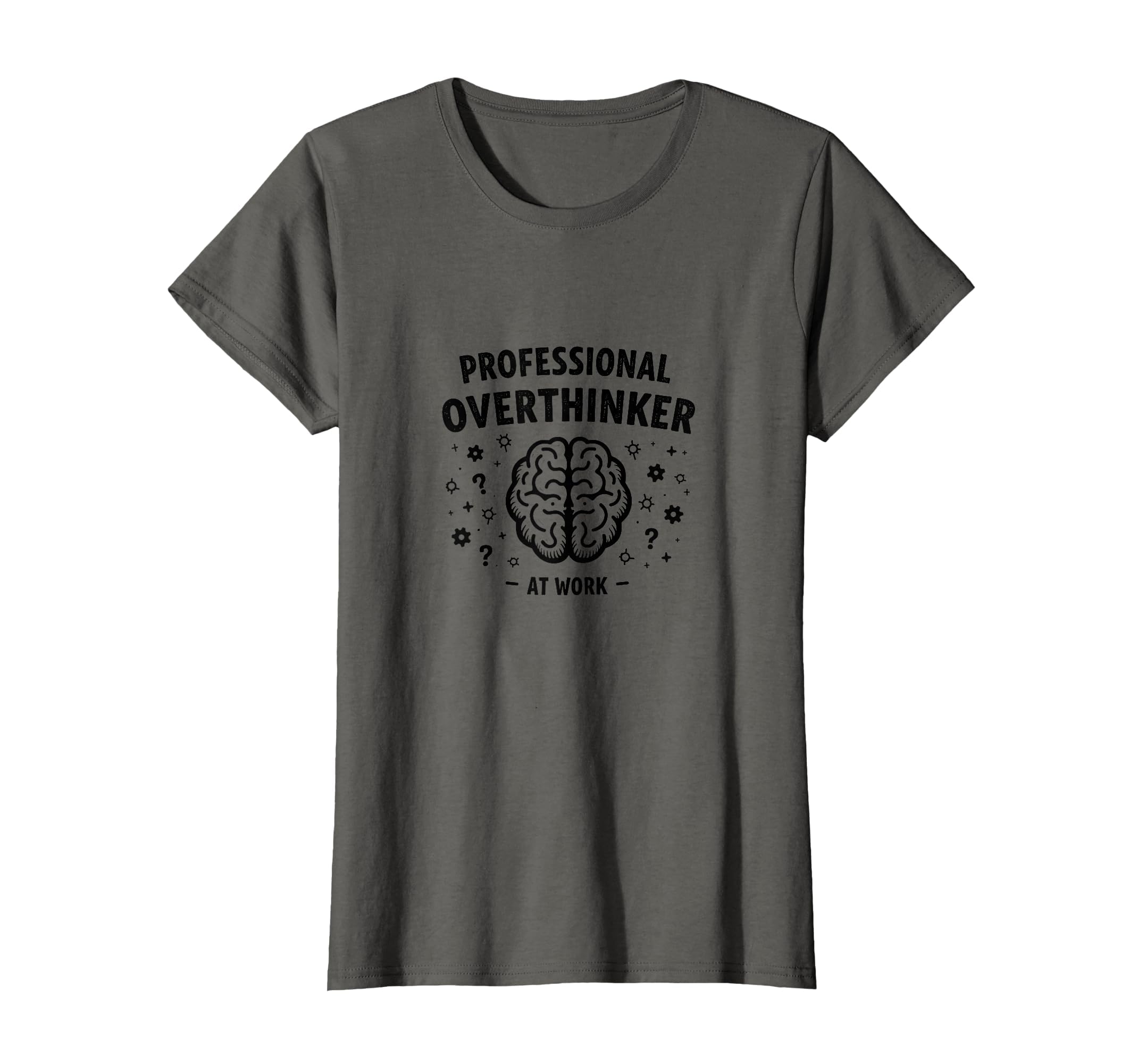 Professional Overthinker Work Sarcastic T-Shirt - Unique Graphic Unisex - T-Shirt, Sweatshirt, Hoodie