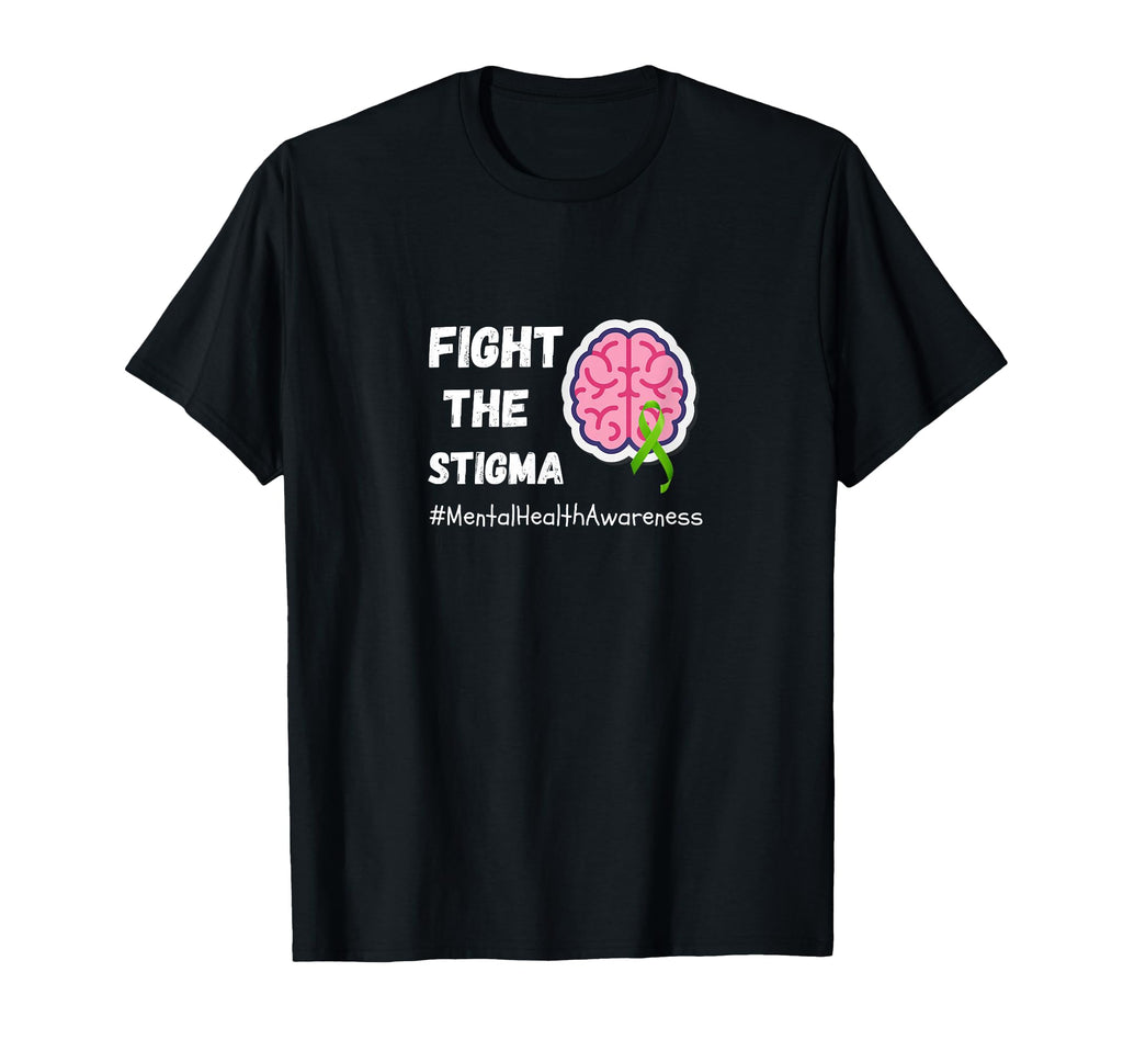 Fight Stigma Mental Health T-Shirt - Unique Graphic for Adults - T-Shirt, Sweatshirt, Hoodie