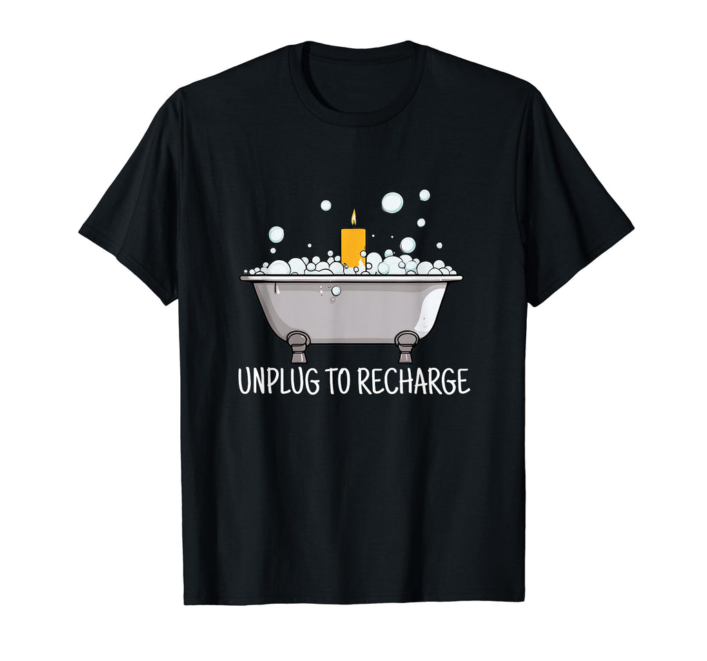 Unplug To Recharge Self Care T-Shirt - Minimalist Print Men Women - T-Shirt, Sweatshirt, Hoodie