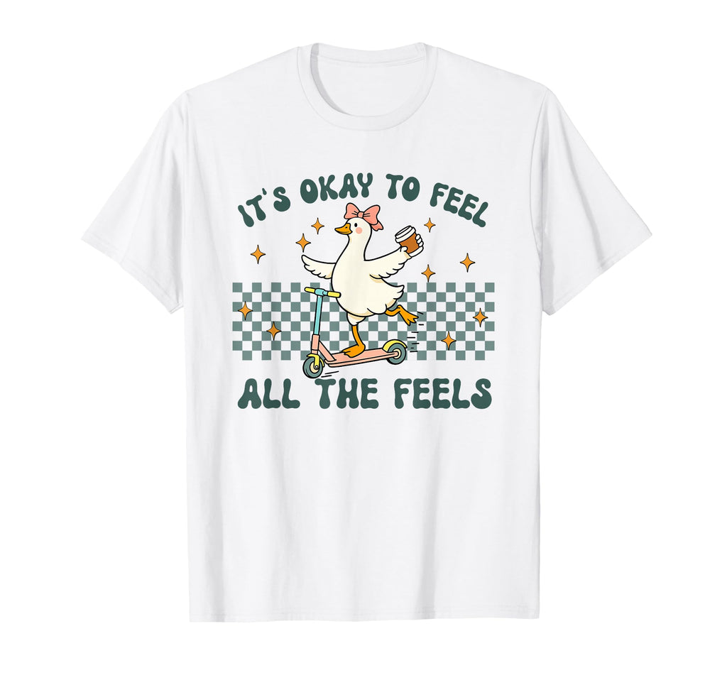 Its Okay To Feel All Feels Mental Health T-Shirt - Unique Graphic Unisex - T-Shirt, Sweatshirt, Hoodie