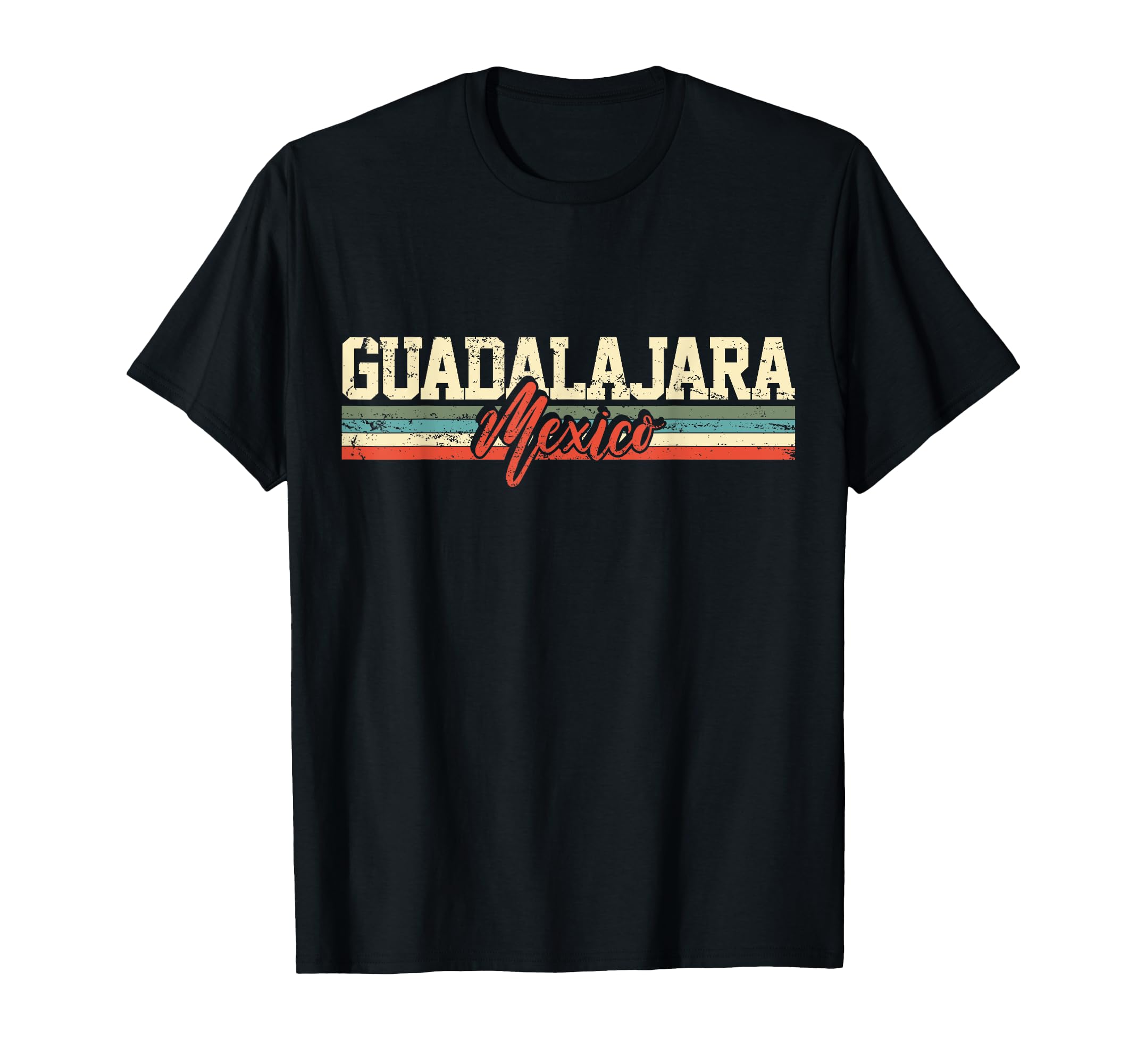Guadalajara Mexico Travel Souvenir Gift T-Shirt - Trendy Graphic Men Women - T-Shirt, Sweatshirt, Hoodie