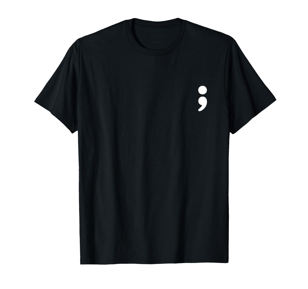 Semicolon Mental Health Matters T-Shirt - Minimalist Print Unisex - T-Shirt, Sweatshirt, Hoodie