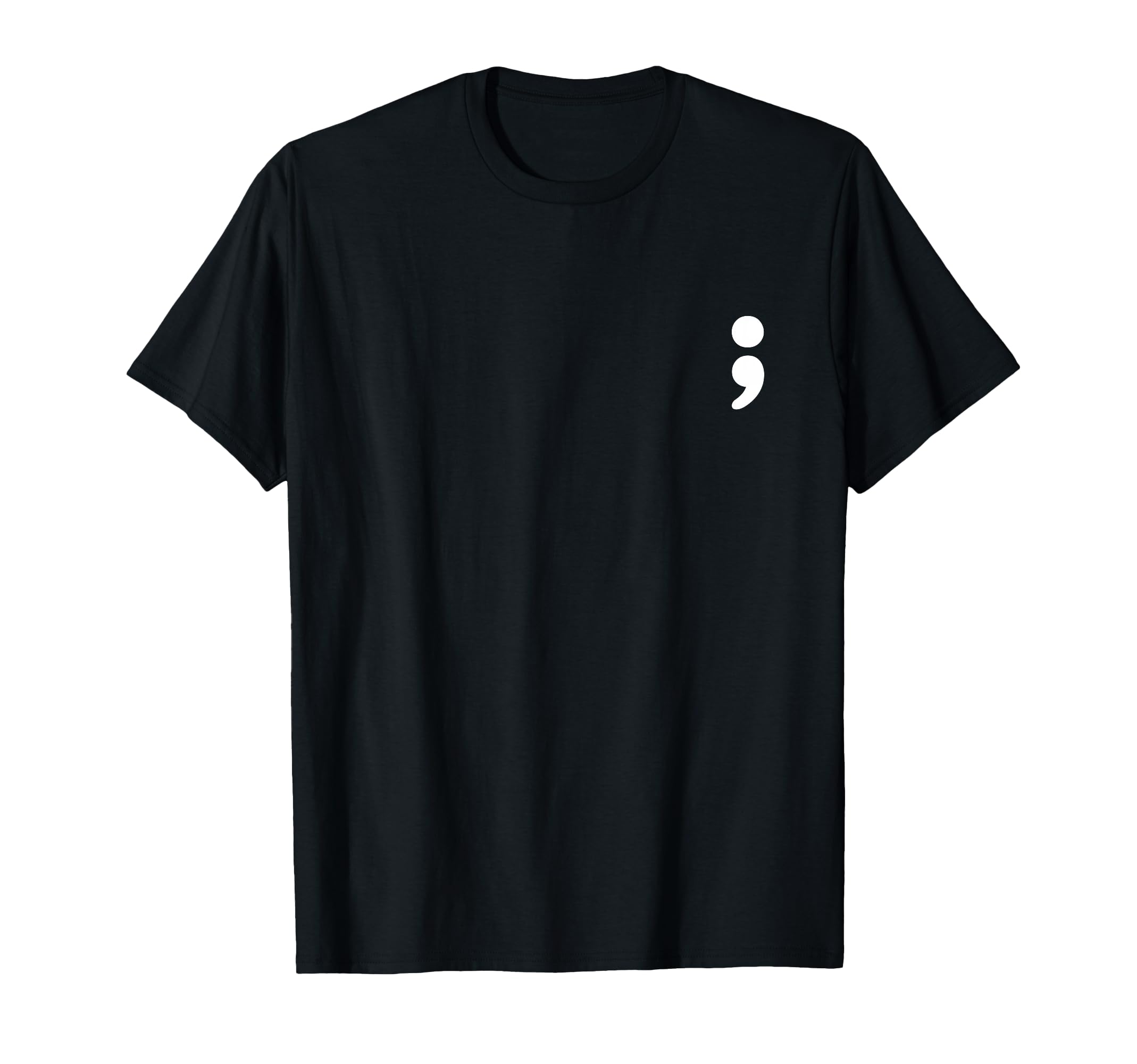 Semicolon Mental Health Matters T-Shirt - Minimalist Print Unisex - T-Shirt, Sweatshirt, Hoodie