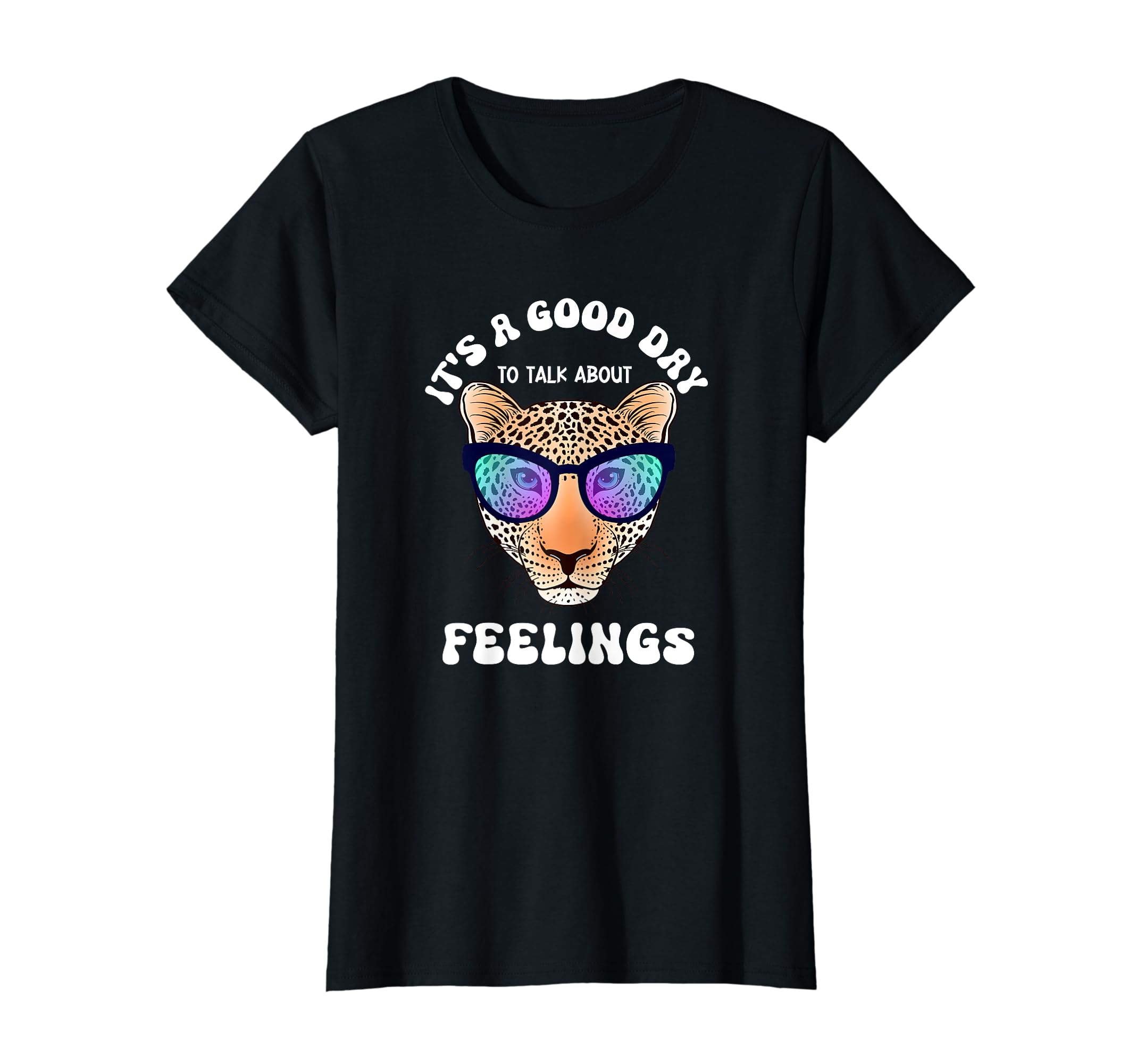 Funny Good Day To Talk About Feelings T-Shirt - Trendy Graphic Men Women - T-Shirt, Sweatshirt, Hoodie