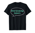 Overthinking Expert Depression T-Shirt - Custom Art Print for Adults - T-Shirt, Sweatshirt, Hoodie