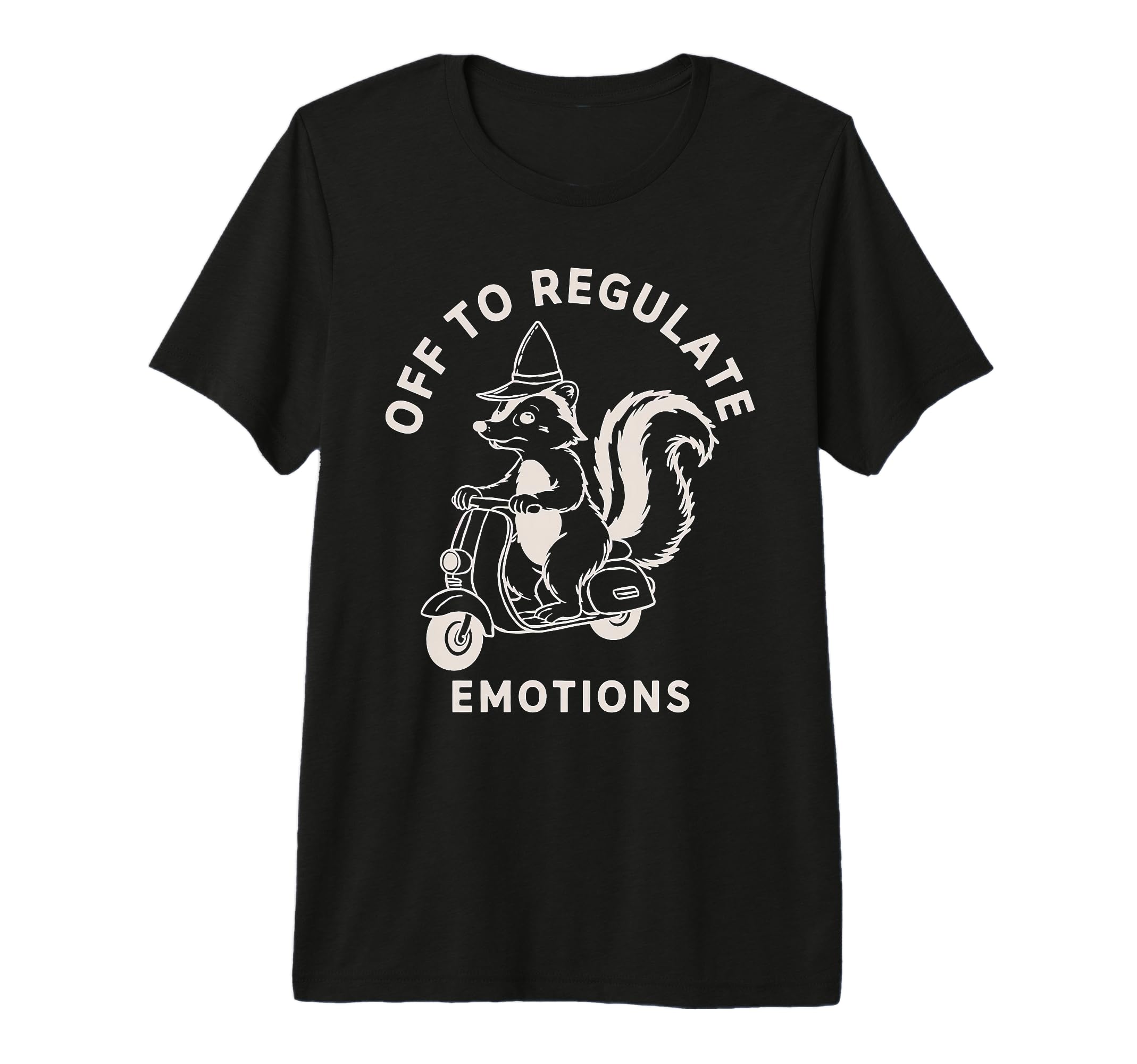 Off To Regulate Emotions Skunk Self Care T-Shirt - Streetwear Style Unisex - T-Shirt, Sweatshirt, Hoodie