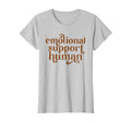 Emotional Support Human Graduation New T-Shirt - Graphic Print Men Women - T-Shirt, Sweatshirt, Hoodie