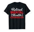 Retired Mental Health Counselor T-Shirt - Graphic Print Unisex - T-Shirt, Sweatshirt, Hoodie