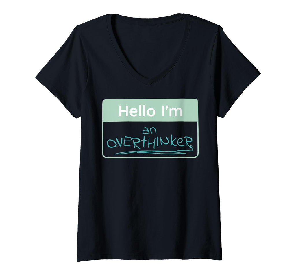 Womens Overthinker Name Tag V Neck T-Shirt - Minimalist Print Men Women - T-Shirt, Sweatshirt, Hoodie