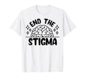 End Stigma Depression Anxiety Mental T-Shirt - Unique Graphic Unisex - T-Shirt, Sweatshirt, Hoodie