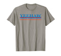 Yeehaw Country Cowboy Cowgirl T-Shirt - Casual Everyday Wear for Adults - T-Shirt, Sweatshirt, Hoodie