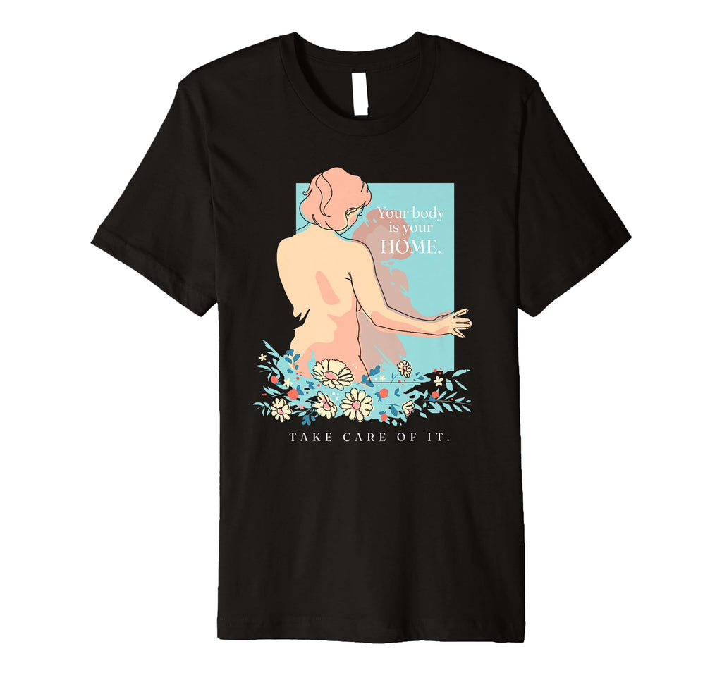 Body Positivity Self Care Mental Health T-Shirt - Trendy Graphic Men Women - T-Shirt, Sweatshirt, Hoodie