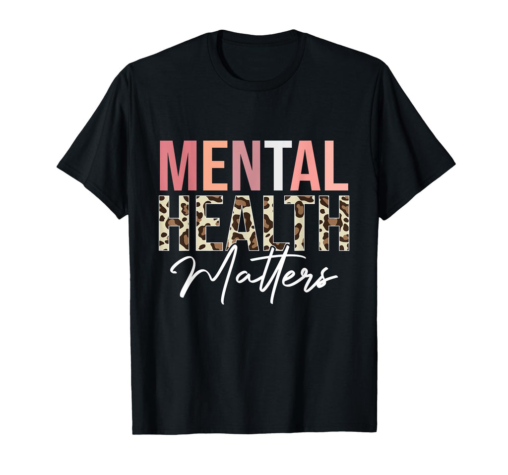 Mental Health Matters Leopard Human T-Shirt - Aesthetic Graphic Men Women - T-Shirt, Sweatshirt, Hoodie