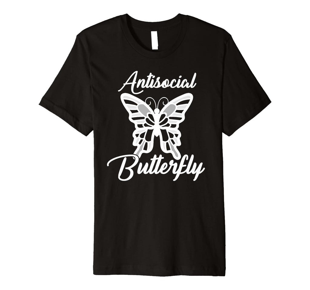 Antisocial Butterfly T-Shirt - Graphic Print Unisex - T-Shirt, Sweatshirt, Hoodie