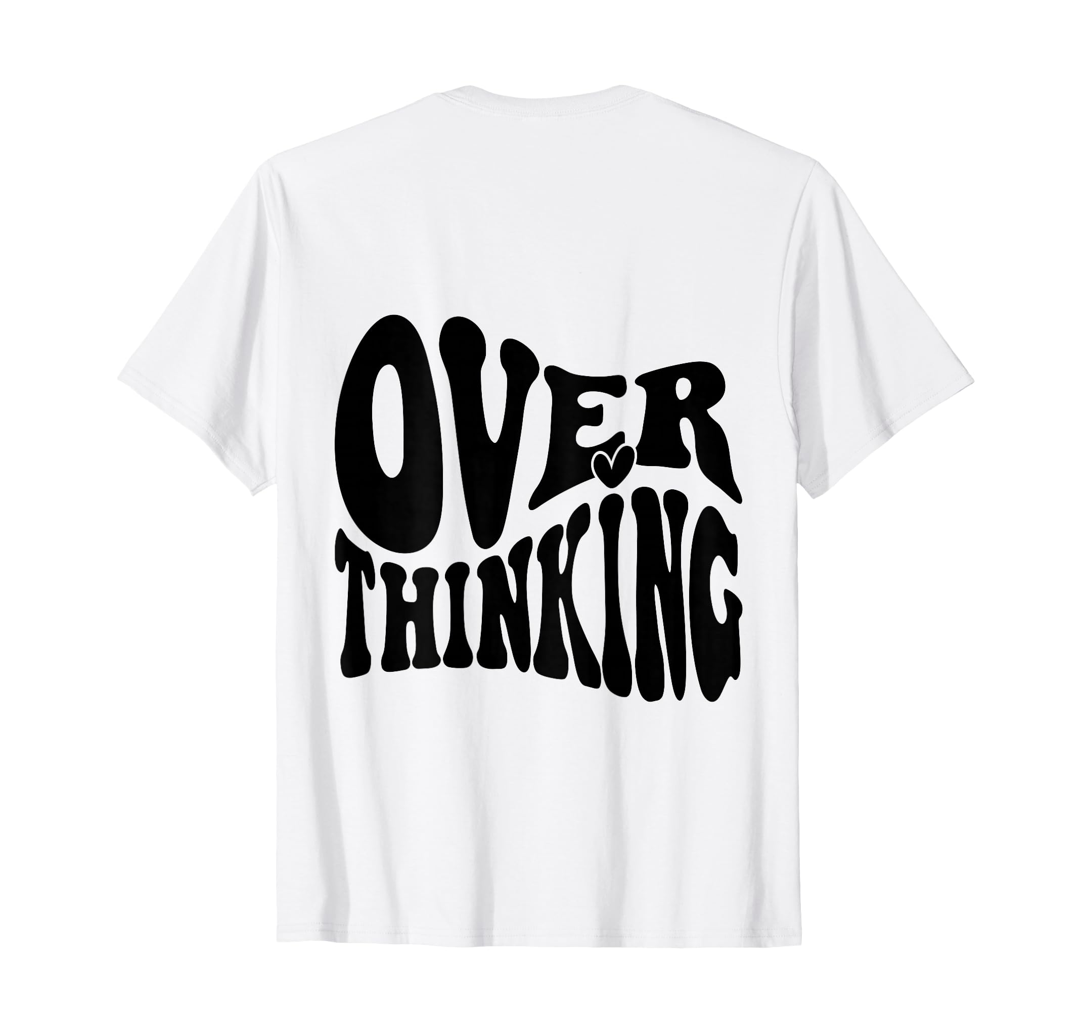 Overthinking Antisocial Over T-Shirt - Casual Everyday Wear for Adults - T-Shirt, Sweatshirt, Hoodie