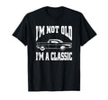 Im Not Old Im Hot Rod Dad T-Shirt - Casual Everyday Wear for Adults - T-Shirt, Sweatshirt, Hoodie