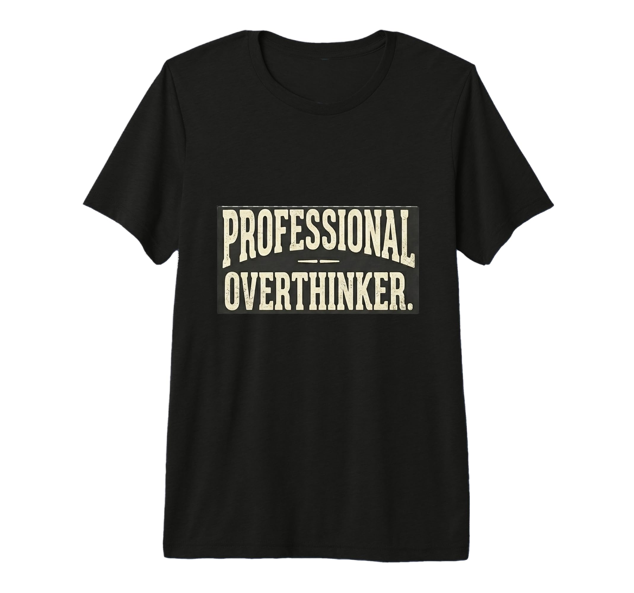 Professional Overthinker Minimalist T-Shirt - Minimalist Print for Adults - T-Shirt, Sweatshirt, Hoodie