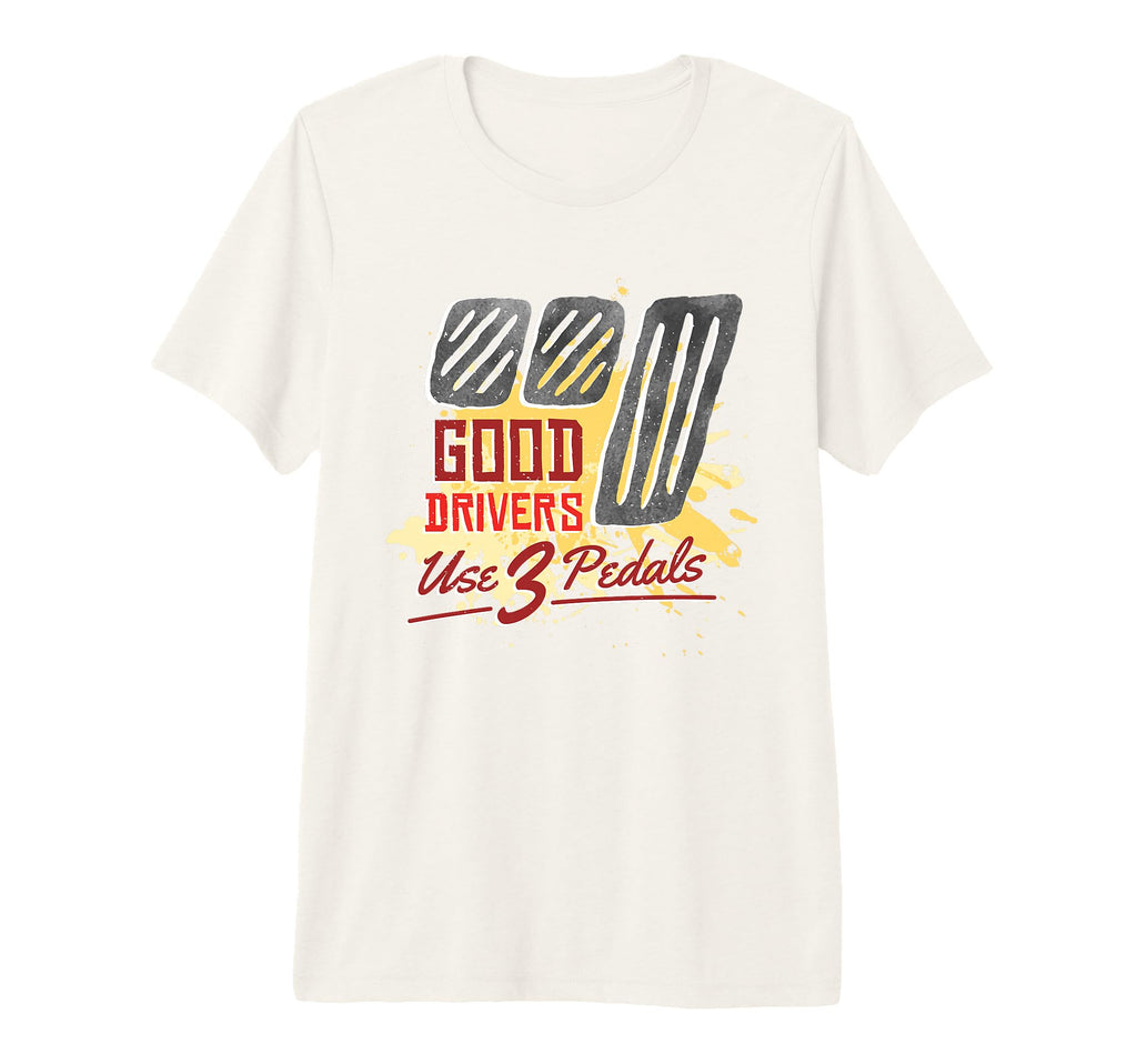 Manual Transmission Good Drivers Use 3 T-Shirt - Unique Graphic for Adults - T-Shirt, Sweatshirt, Hoodie