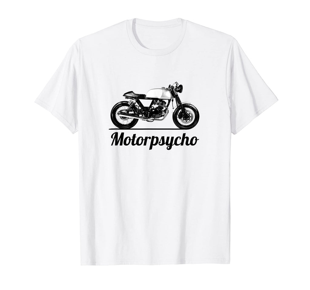 Motorpsycho Motorcycle Cafe Racer Biker T-Shirt - Streetwear Style Unisex - T-Shirt, Sweatshirt, Hoodie