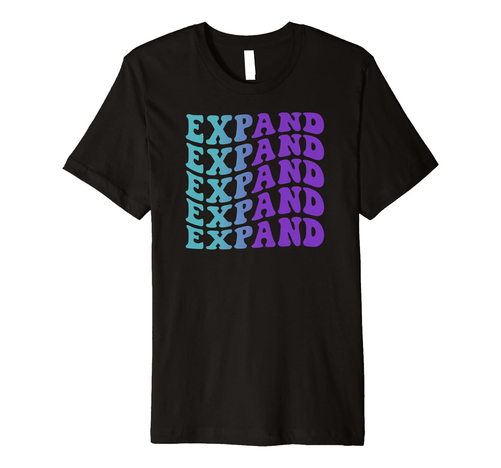 Expand Self Care T-Shirt - Streetwear Style Unisex - T-Shirt, Sweatshirt, Hoodie