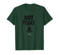 Not Today Stress Mental Health T-Shirt - Fun Novelty Design Men Women - T-Shirt, Sweatshirt, Hoodie