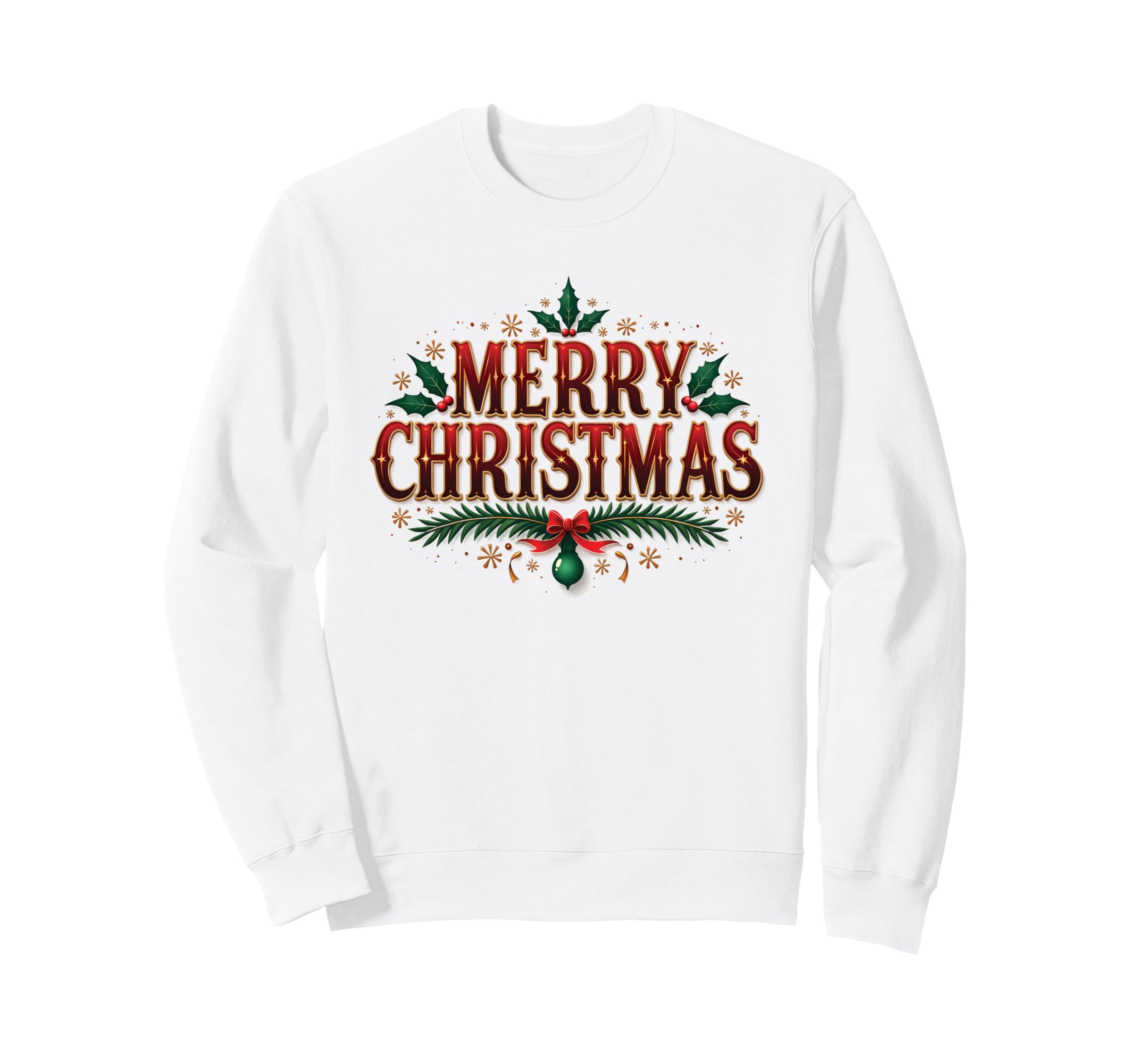 Merry Typography Holly And Sweatshirt - Casual Everyday Wear for Adults - T-Shirt, Sweatshirt, Hoodie