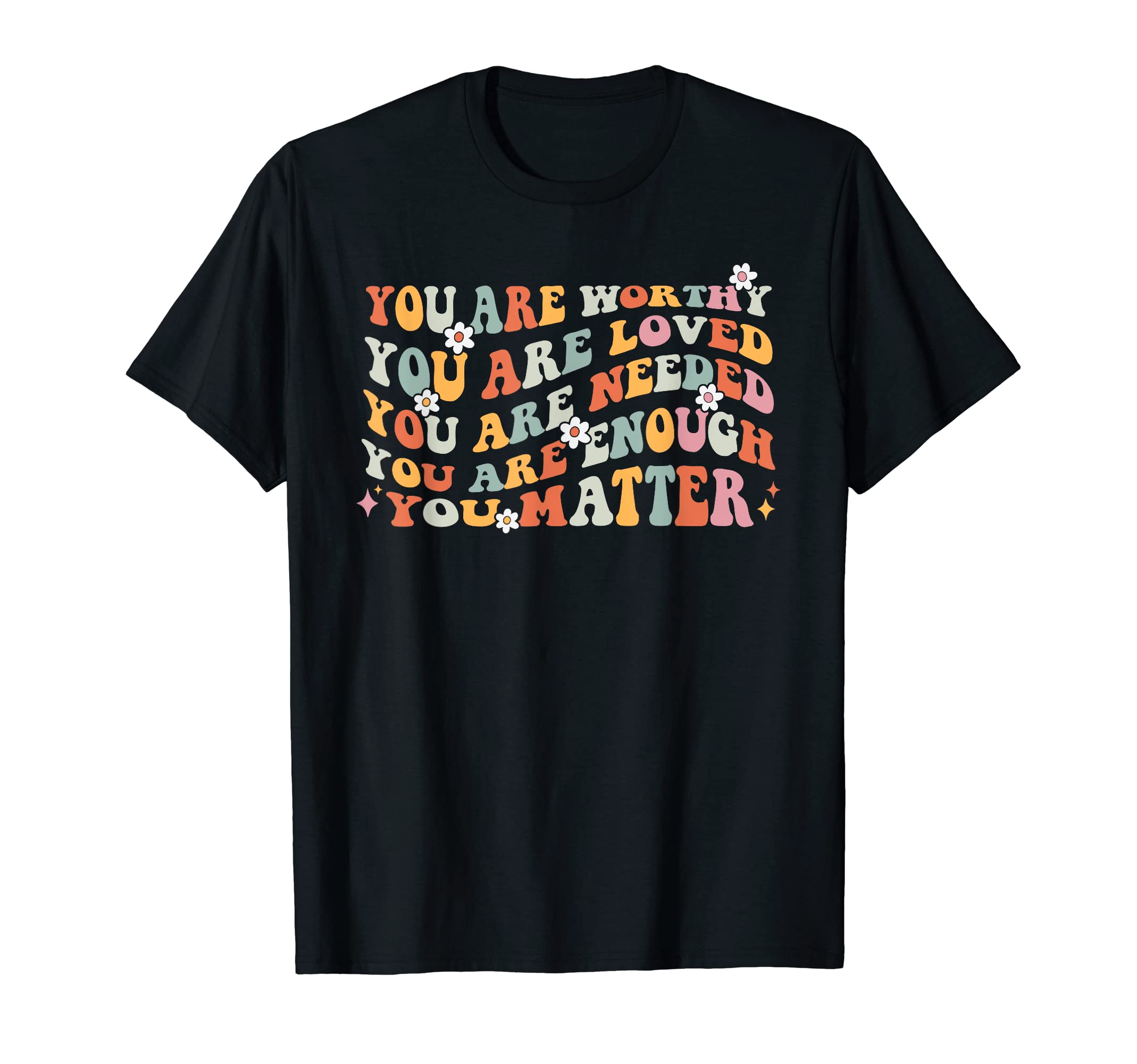 You Matter Kindness Be Kind Groovy T-Shirt - Graphic Print for Adults - T-Shirt, Sweatshirt, Hoodie