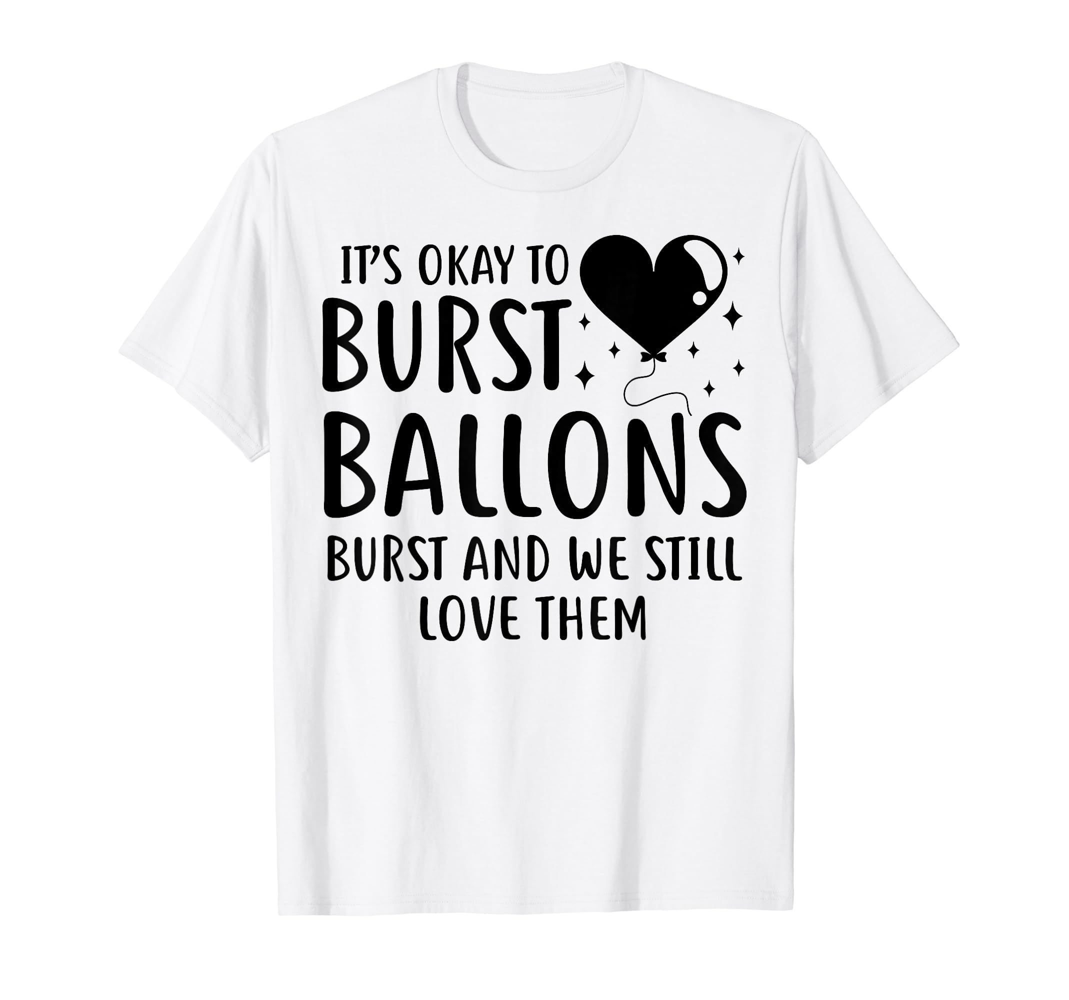 Balloons Burst Depression Mental T-Shirt - Unique Graphic for Adults - T-Shirt, Sweatshirt, Hoodie