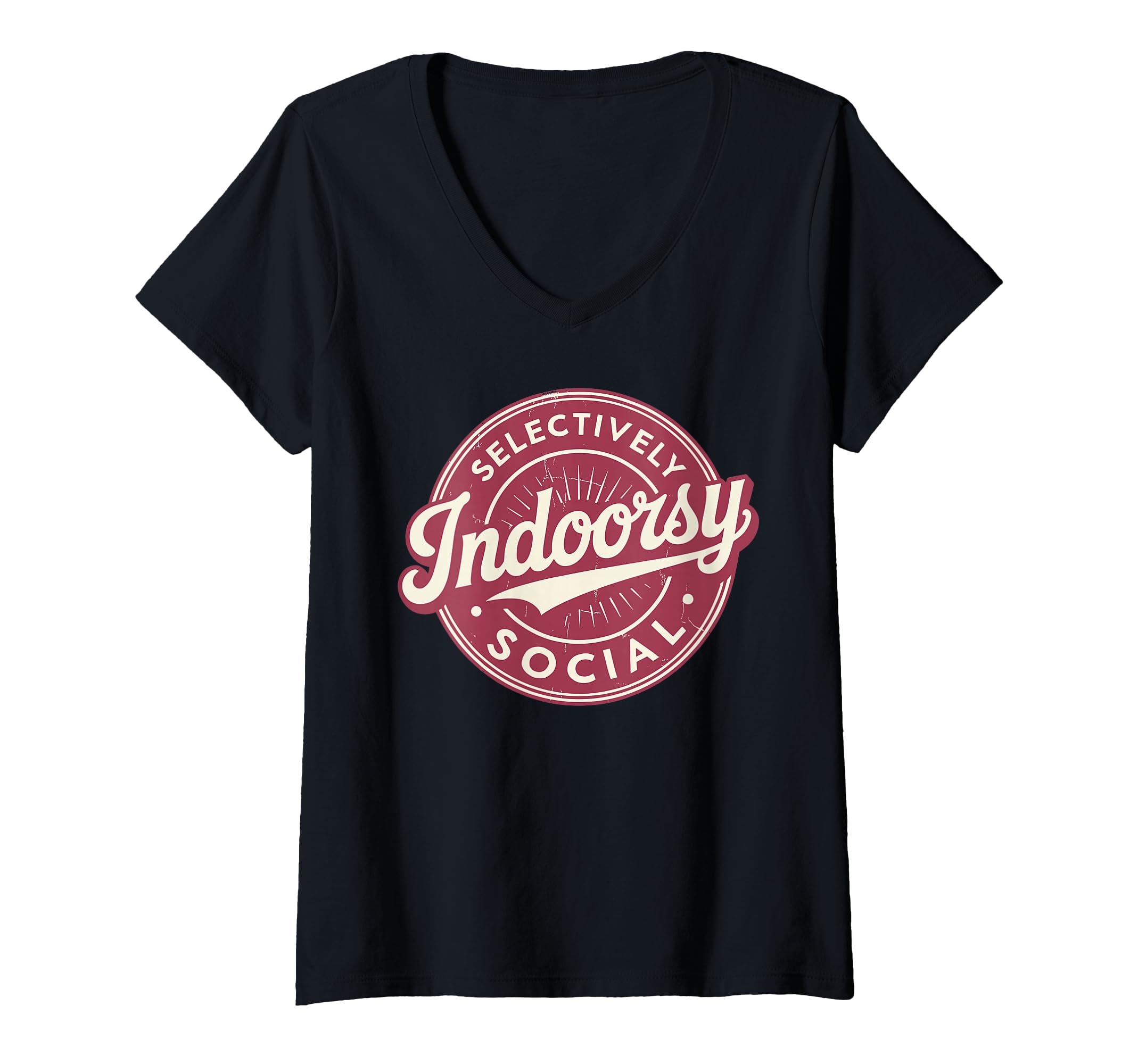 Womens Indoorsy Selectively Social T-Shirt - Fun Novelty Design Unisex - T-Shirt, Sweatshirt, Hoodie