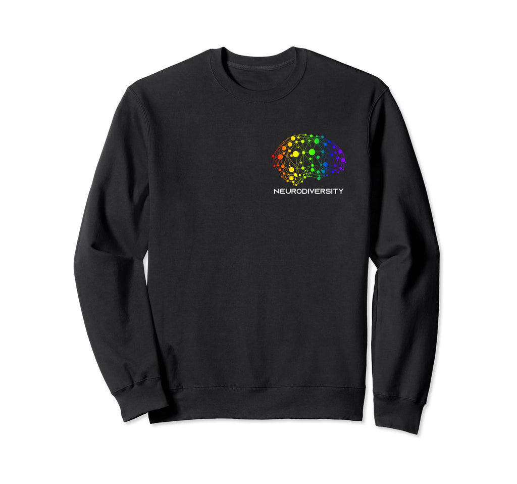 Embrace Neurodiversity Autism Sweatshirt - Fun Novelty Design for Adults - T-Shirt, Sweatshirt, Hoodie