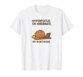 Hyperfocus Or Hibernate Funny Brain T-Shirt - Custom Art Print Men Women - T-Shirt, Sweatshirt, Hoodie
