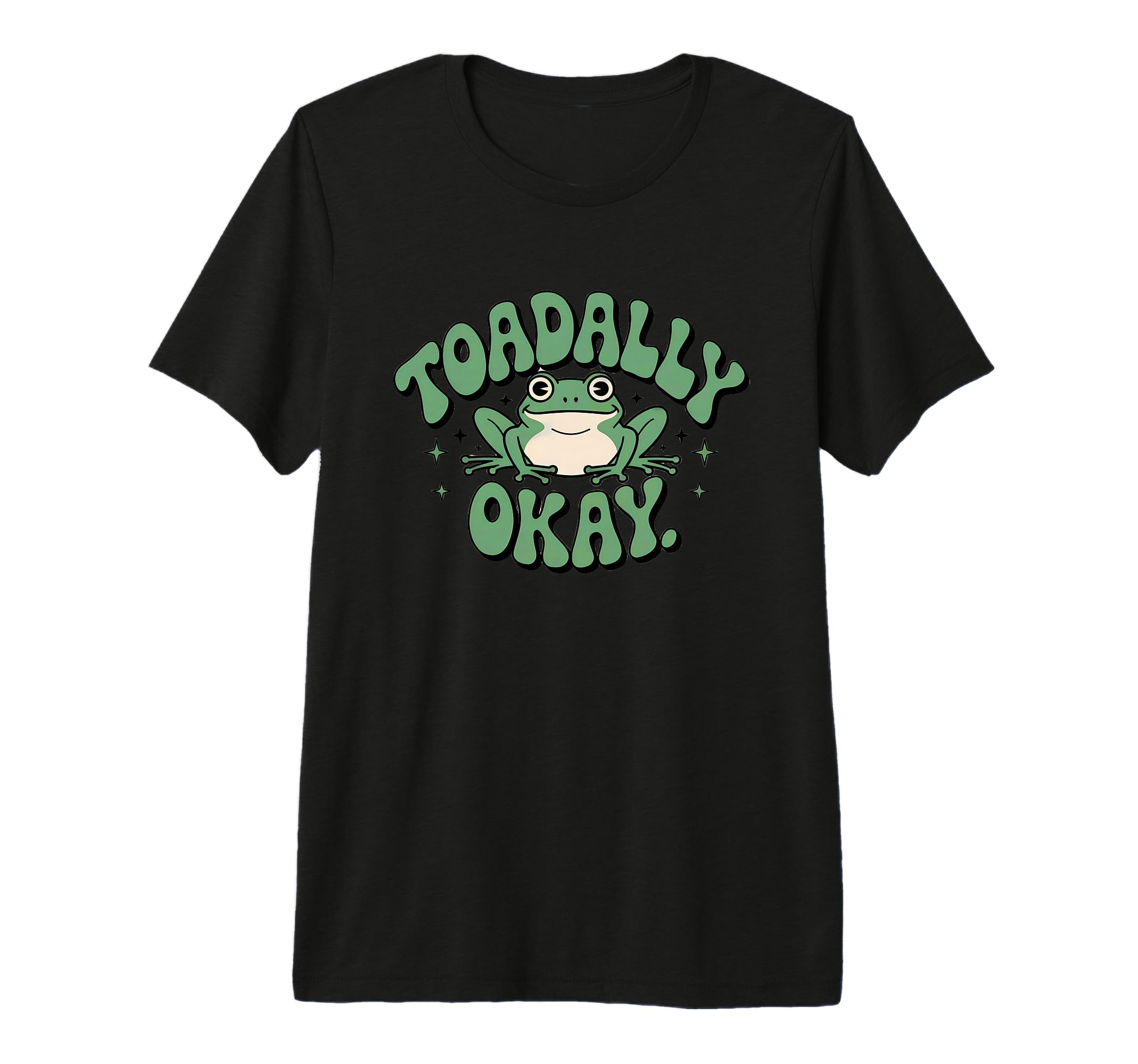 Toadally Okay Funny Frog Visual Pun Tri T-Shirt - Aesthetic Graphic Unisex - T-Shirt, Sweatshirt, Hoodie