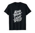 Funny Adhd Hyperactivity Disorder T-Shirt - Novelty Apparel for Adults - T-Shirt, Sweatshirt, Hoodie