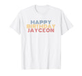 Happy Birthday Jayceon Personalized Name T-Shirt - Minimalist Print Unisex - T-Shirt, Sweatshirt, Hoodie