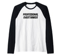 Professional Overthinker Raglan T-Shirt - Fun Novelty Design for Adults - T-Shirt, Sweatshirt, Hoodie