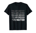 You Matter Kindness Distressed Mental T-Shirt - Streetwear Style Unisex - T-Shirt, Sweatshirt, Hoodie