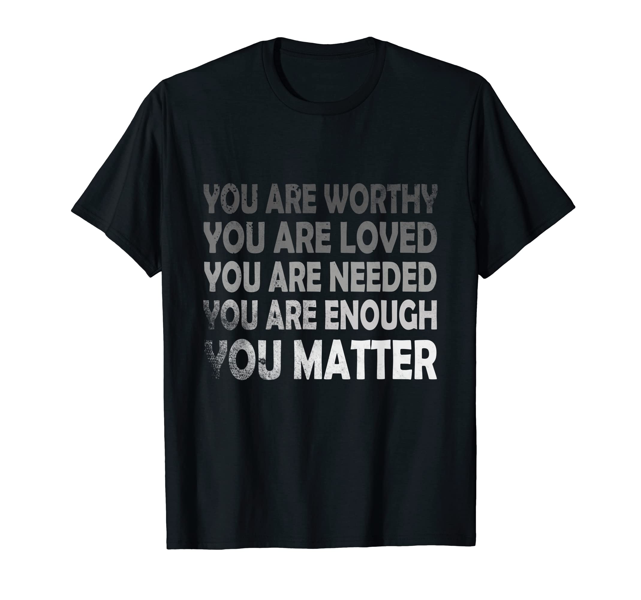 You Matter Kindness Distressed Mental T-Shirt - Streetwear Style Unisex - T-Shirt, Sweatshirt, Hoodie
