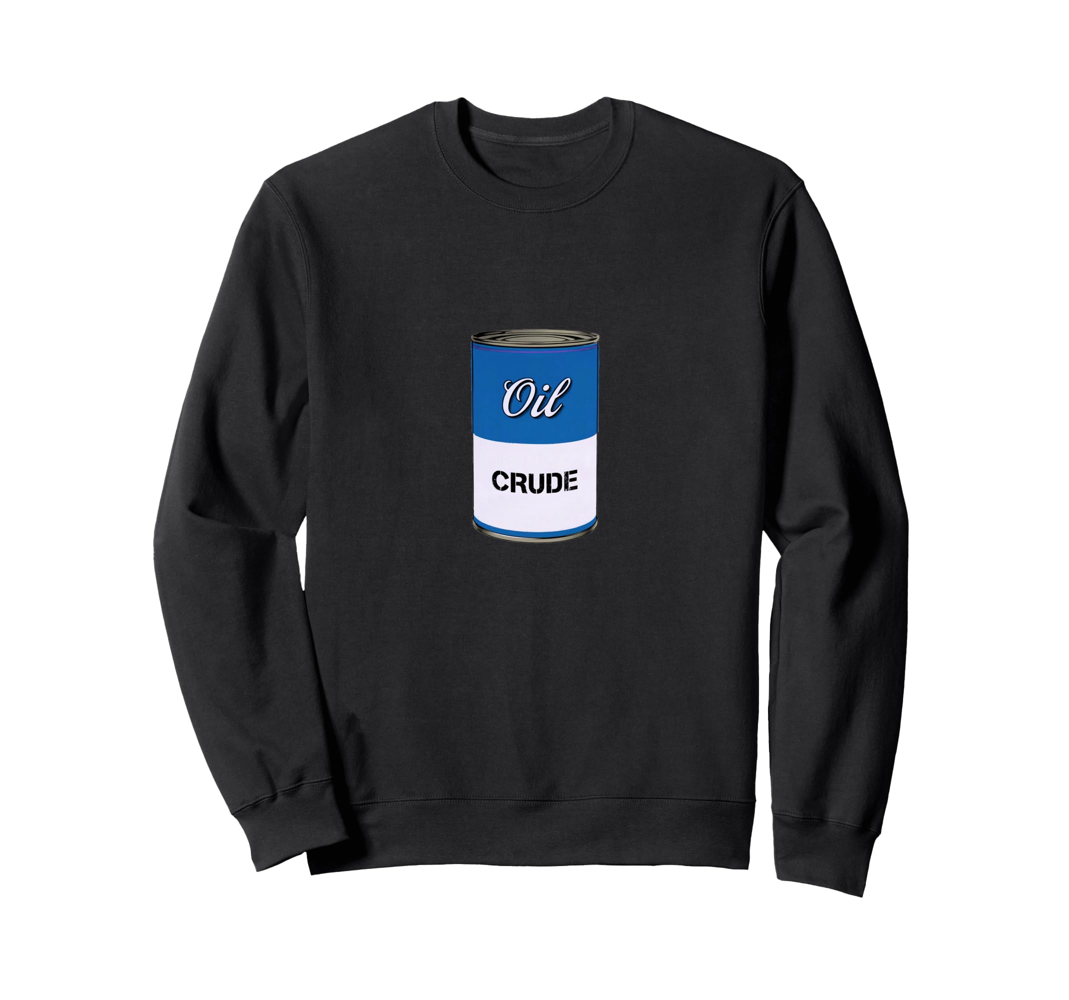 Crude Oil Blue Pop Art Warhol Can Sweatshirt - Streetwear Style Unisex - T-Shirt, Sweatshirt, Hoodie