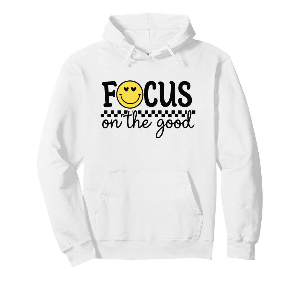 Focus Good Happy Face Positive Hoodie - Fun Novelty Design Unisex - T-Shirt, Sweatshirt, Hoodie