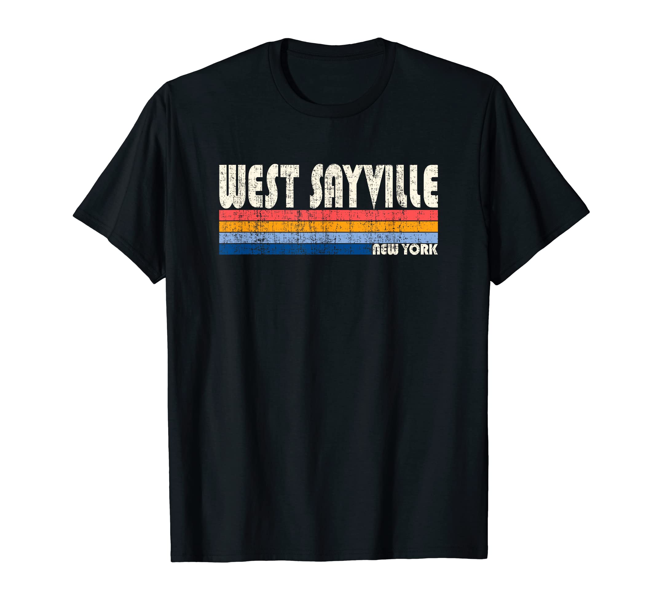 70S 80S Hometown West Sayville Ny T-Shirt - Novelty Apparel Unisex - T-Shirt, Sweatshirt, Hoodie