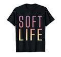 Soft Life Dont Stress Free T-Shirt - Fun Novelty Design for Adults - T-Shirt, Sweatshirt, Hoodie