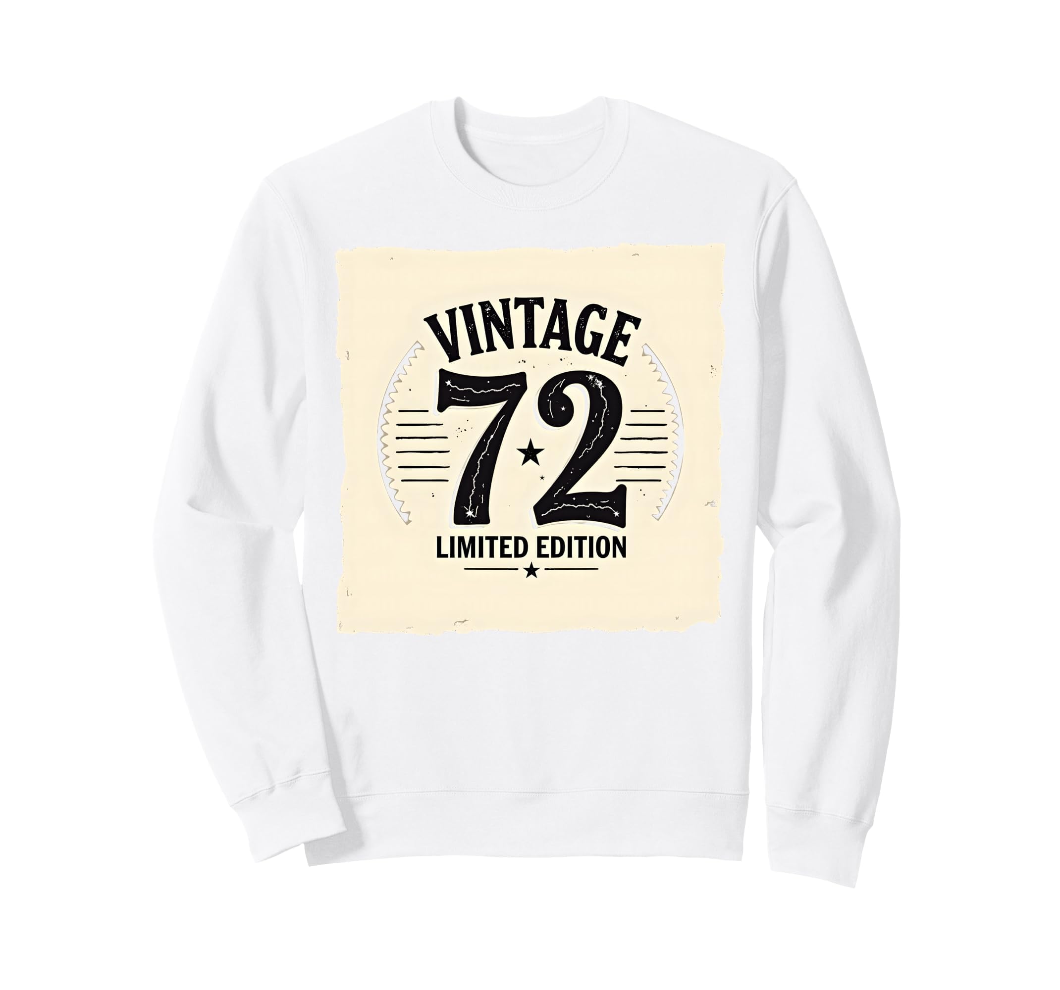 72 Birthday Gift Sweatshirt - Graphic Print Men Women - T-Shirt, Sweatshirt, Hoodie