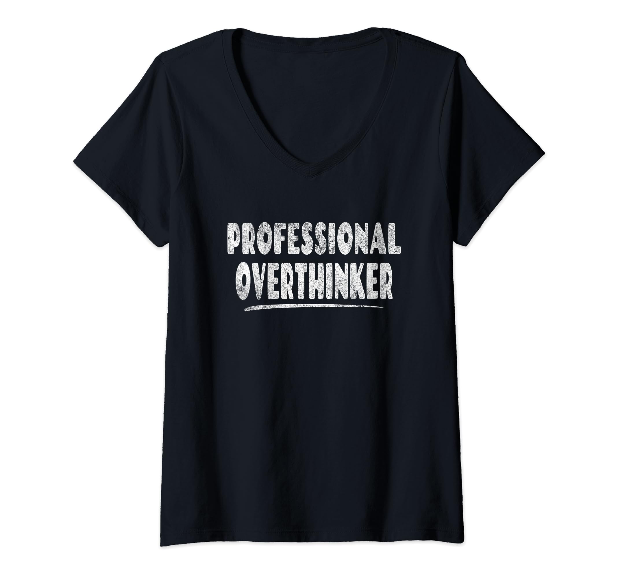 Womens Professional Overthinker Quirky T-Shirt - Aesthetic Graphic Unisex - T-Shirt, Sweatshirt, Hoodie