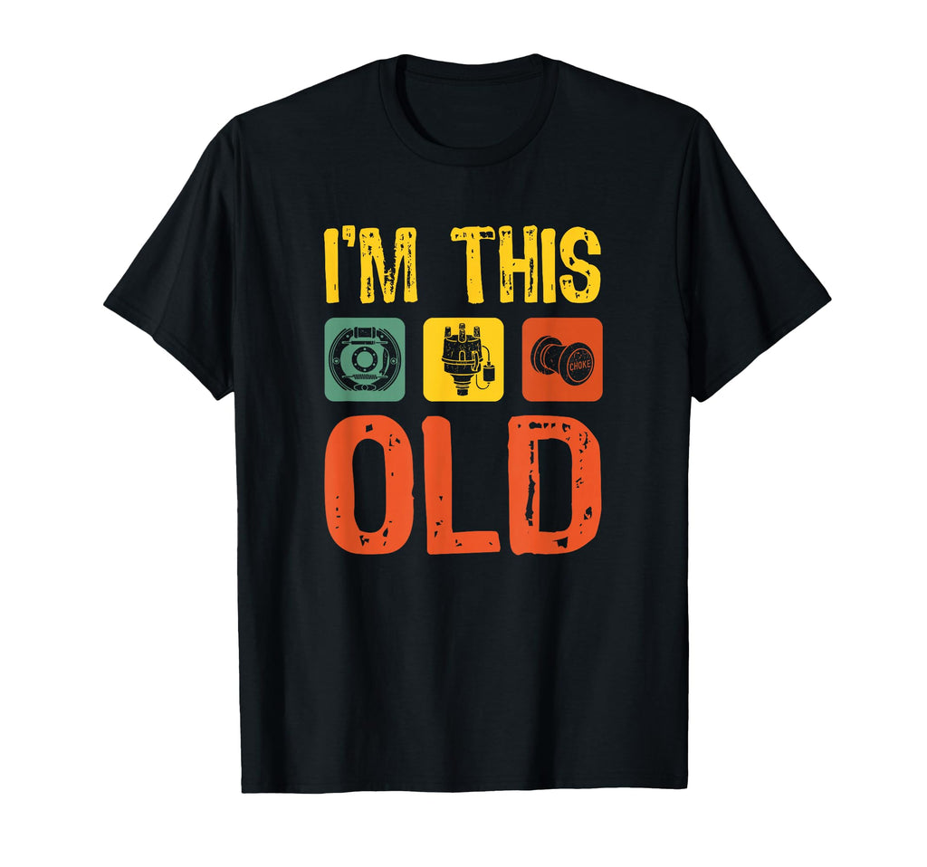 Im This Old Funny Car Parts Mechanic T-Shirt - Minimalist Print for Adults - T-Shirt, Sweatshirt, Hoodie