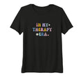 Womens My Theraphy Era Self Care Love T-Shirt - Streetwear Style Unisex - T-Shirt, Sweatshirt, Hoodie