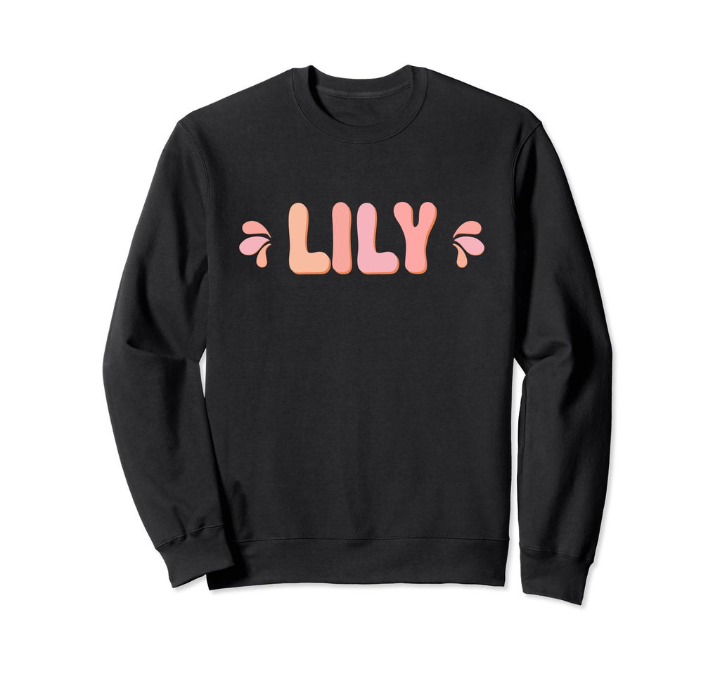 My First Name Is Lily Eighties Sweatshirt - Trendy Graphic for Adults - T-Shirt, Sweatshirt, Hoodie